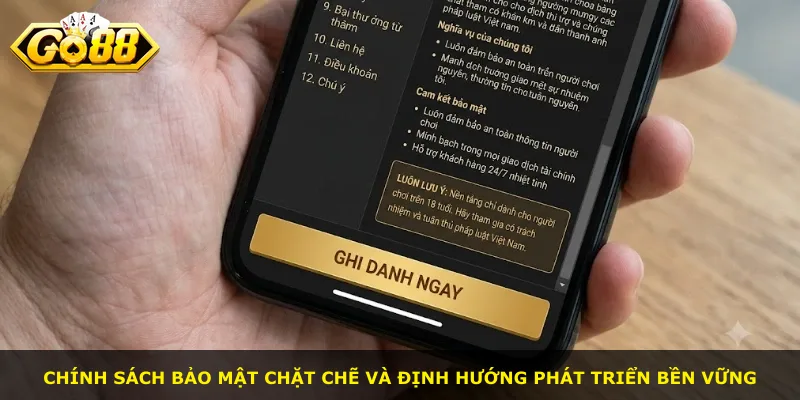 Chính sách bảo mật chặt chẽ và định hướng phát triển bền vững