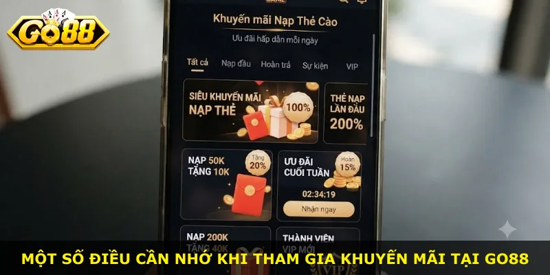 Một số điều cần nhớ khi tham gia khuyến mãi tại Go88