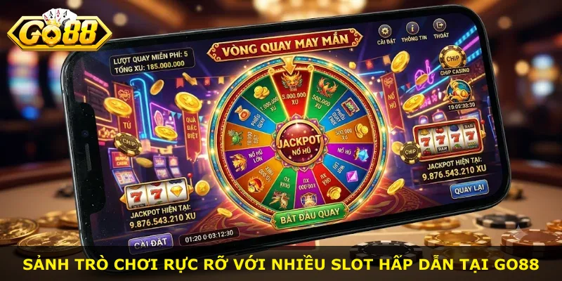 Sảnh trò chơi rực rỡ với nhiều slot hấp dẫn tại Go88