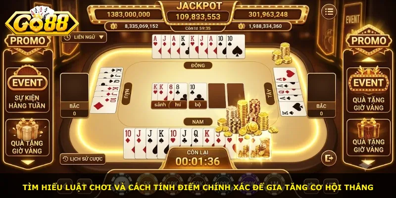 Tìm hiểu luật chơi và cách tính điểm chính xác để gia tăng cơ hội thắng
